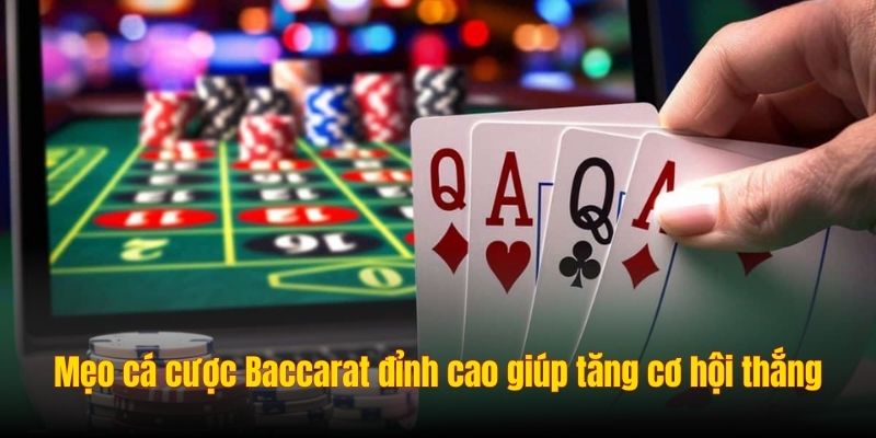 Luật chơi bài Baccarat cơ bản